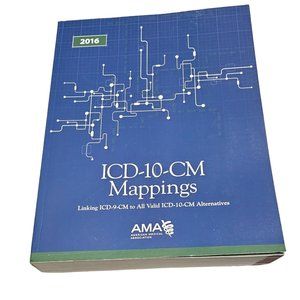 ICD-10-CM 2016 MAPPINGS By American Medical Association Medical Textbook GOOD